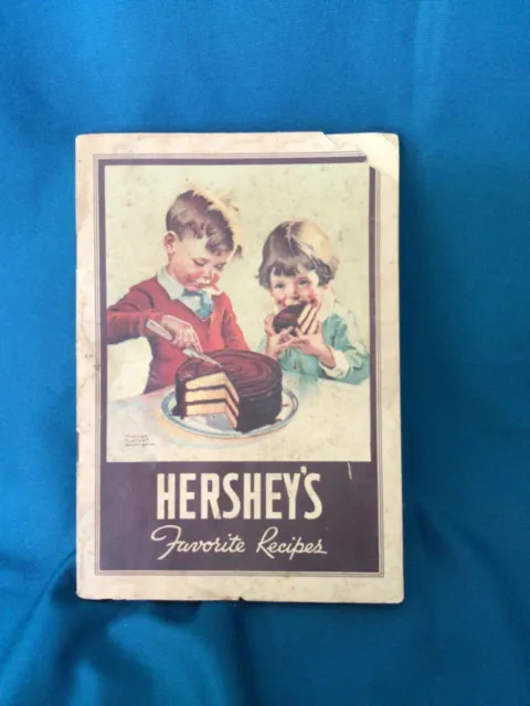 Hershey’s Favorite Recipes Booklet 1937