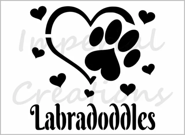 I Love Labradoddles Stencil Paw Print Dog Heart 8.5" x 11" Reusable Sheet S1032