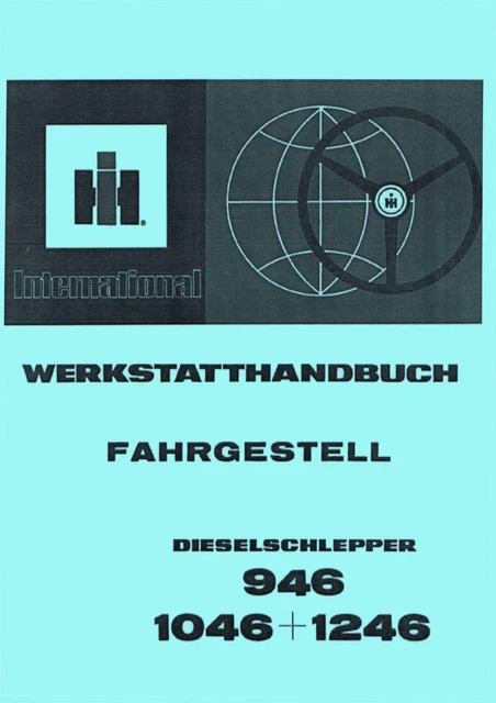 Werkstatt Sitz IHC Werkstatthandbuch Fahrgestell – Für Traktor 946