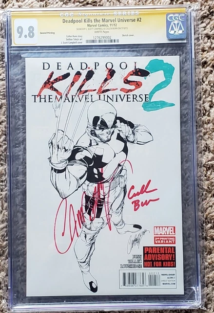 DEADPOOL KILLS THE MARVEL UNIVERSE #2 2ND PRINT SS CGC 9.8 CAMPBELL  BUNN signed