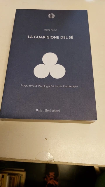 LA GUARIGIONE DEL SE' KOHUT HEINZ BORINGHIERI 2015, 28o24