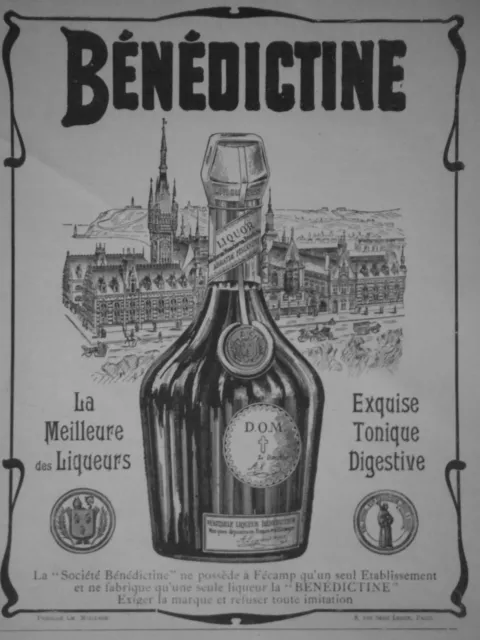 Publicité De Presse 1903 Bénédictine Dom La Meilleure Des Liqueurs - Advertising