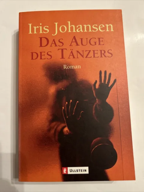 Das Auge des Tänzers von Iris Johansen (2006)