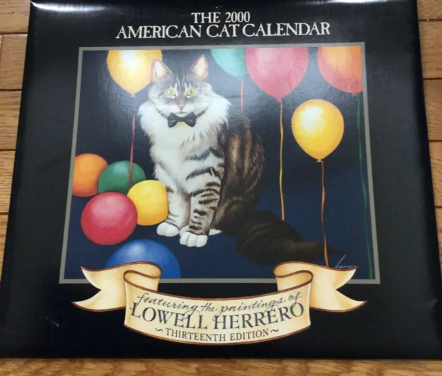 2000 American Cat Calendar Featuring Paintings of Lowell Herrero Lang Graphics