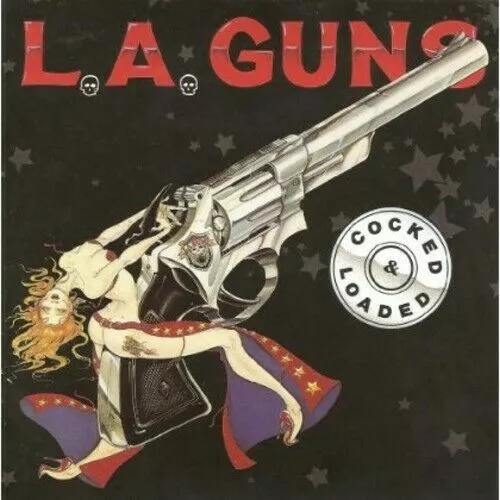 LA Guns - Cocked & Loaded (Rock Candy)