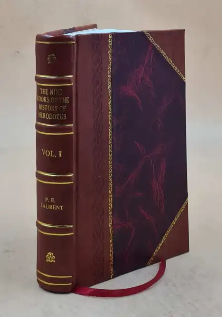 The nine books of the History of Herodotus Volume 1 1837 [LEATHER BOUND]