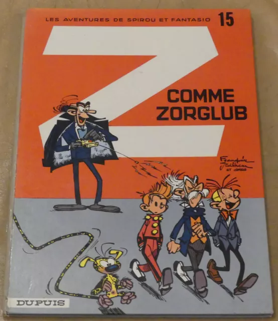 Spirou et Fantasio -15- / Z comme Zorglub / Re 15a 1967/ BE+