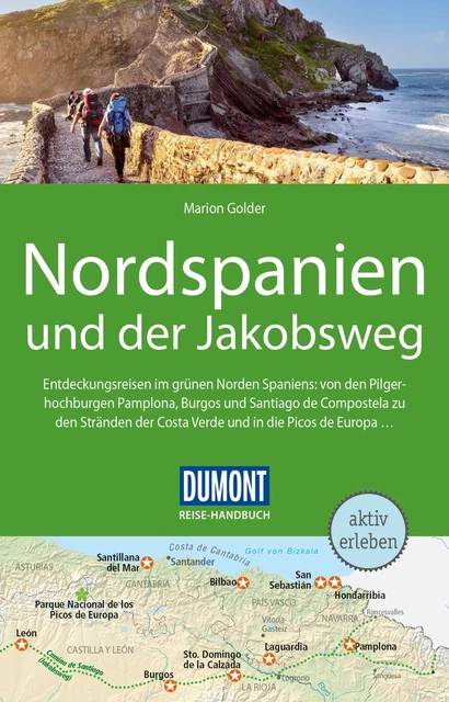 DuMont Reise-Handbuch Reiseführer Nordspanien und der Jakobsweg Marion Gold ...