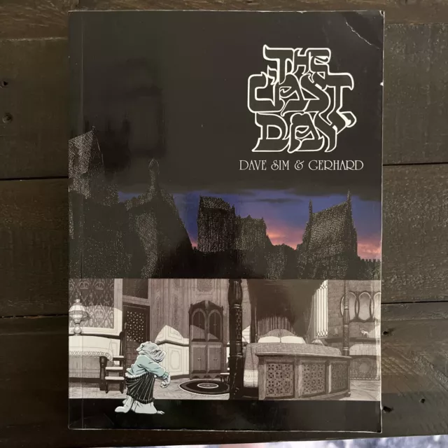 The Last Day (Cerebus Book 16) by Dave Sim & Gerhard (Aardvark-Vanaheim)