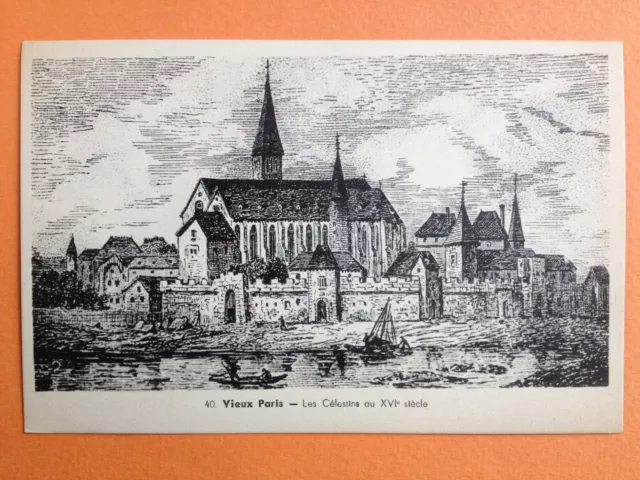 cpa engraving drawing litho PARIS Les CELESTINS in the 16th century Engraving Drawing
