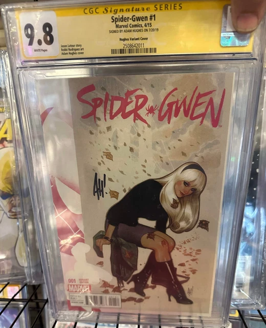 Spider-Gwen #1 (2015) CGC SS Graded 9.8 Hughes Variant Cover Marvel Comics