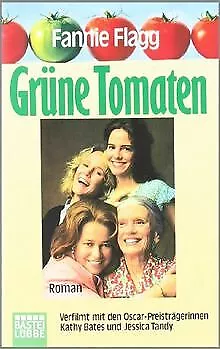 Grüne Tomaten von Flagg, Fannie | Buch | Zustand akzeptabel