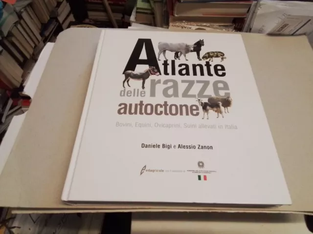 ATLANTE DELLE RAZZE AUTOCTONE - BOVINI, EQUINI, OVICAPRINI, SUINI - 12l23