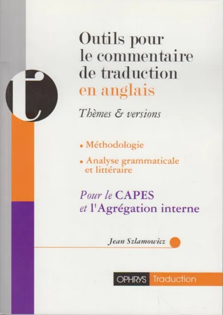 Outils pour le commentaire de traduction en anglais: Thèmes et versions. Jean, S