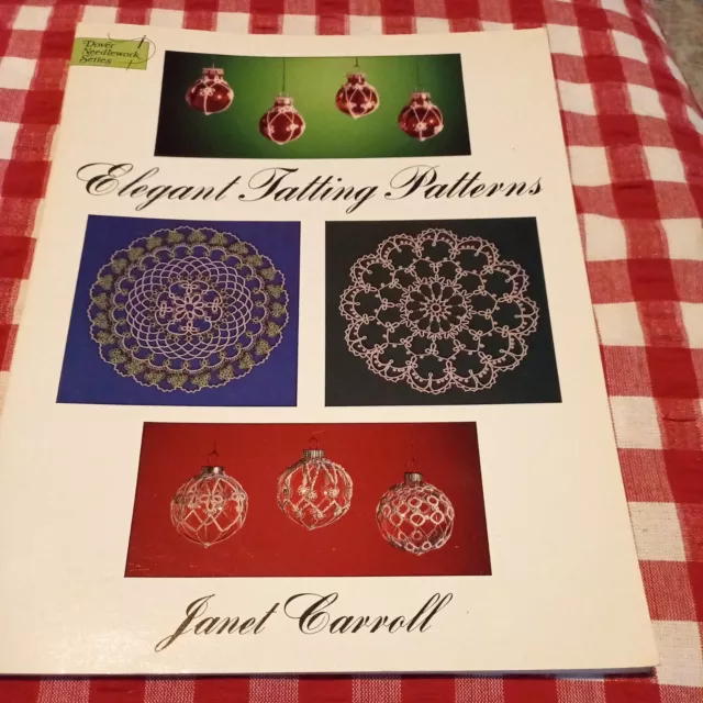 😇 Janet Carroll Elegant Tatting Patterns Paperback 1996 Dover Needlework Series