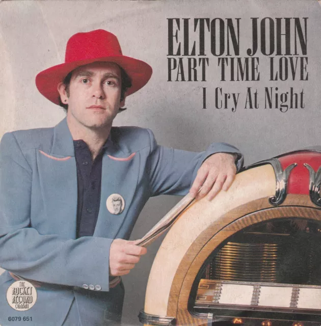 Elton John - Disco 45 Giri " Part Time Love" (1978. Disco Nuovo!