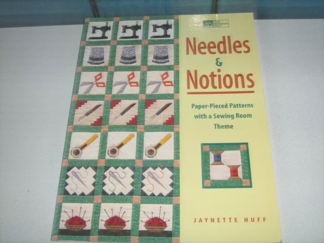 Needles & Notions Paper-Pieced Patterns With A Sewing Room Theme  Jaynette Huff