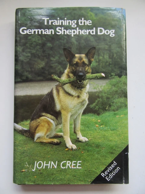 TRAINING THE GERMAN Shepherd Dog By John Cree. 9780720715200 4.22