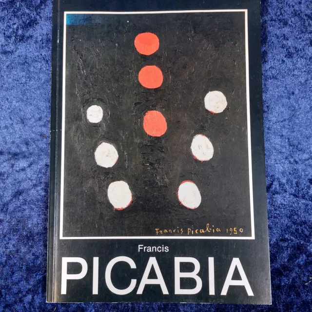 Francis Picabia - Herbert Schuldt - Ausstellungskatalog 1980 - Michael Werner