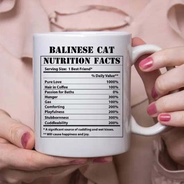 Funny Balinese Cat Gifts Nutritional Facts White Coffee Mug 11oz