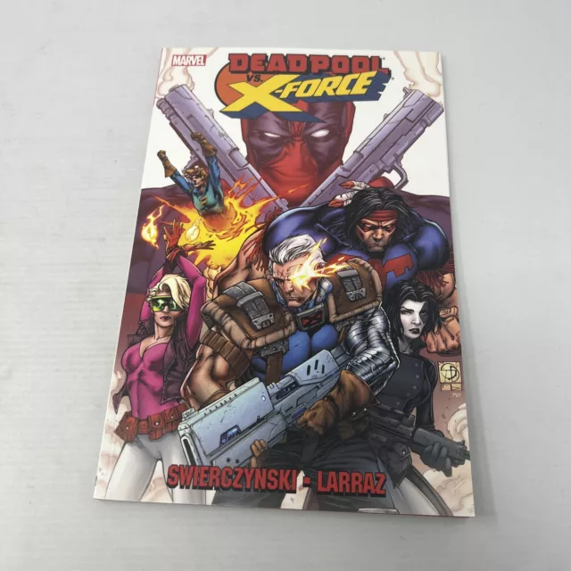 Deadpool vs. X-Force by Duane Swierczynski (2014, Trade Paperback)