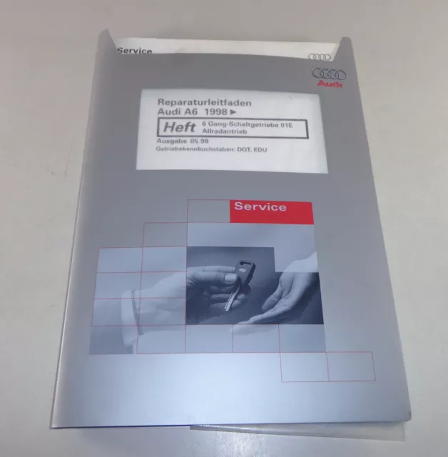 Workshop Manual Audi A6 C5 Quattro 6 Gear Transmission 01E - Dqt Edu- Since 1998