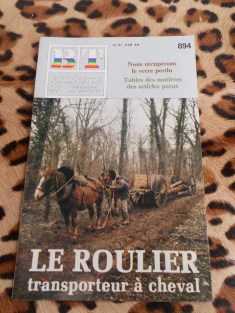 BT / Bibliothèque de travail n° 894, 1980 : Le roulier