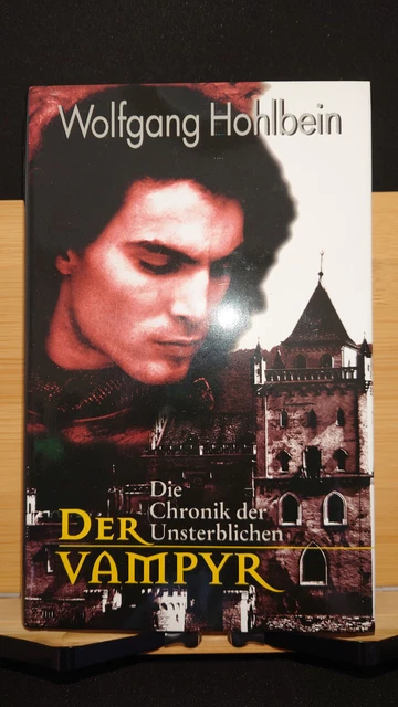 Der Vampyr (Die Chranik der Unsterblichen 2 / Wolfgang Hohlbein)