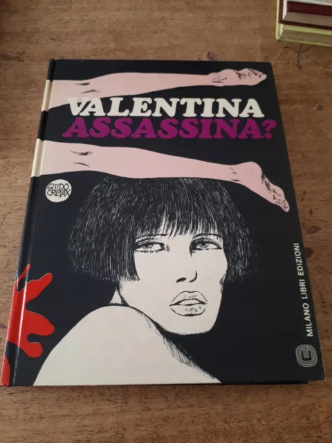 FUMETTO CARTONATO VALENTINA assassina ? MILANO LIBRI GUIDO CREPAX 1977