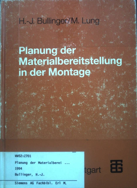 Bullinger PLANUNG DER MATERIALBEREITSTELLUNG in der Montage. Bullinger, Hans-Jörg ...