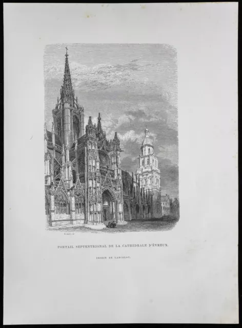 1862 - Portail nord de la cathédrale d'Évreux - Gravure ancienne - Gothique