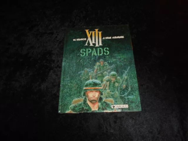 Vance / Van Hamme : XIII 4 : Spads EO Dargaud 1987