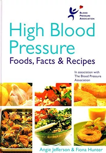 High Blood Pressure, Food, Facts & Recipes by Fiona Hunter Book The Cheap Fast