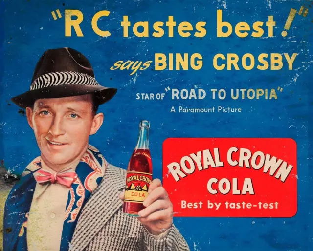 Royal Crown Rc Cola Bing Crosby 15" Heavy Duty Usa Made Metal Soda Pop Adv Sign