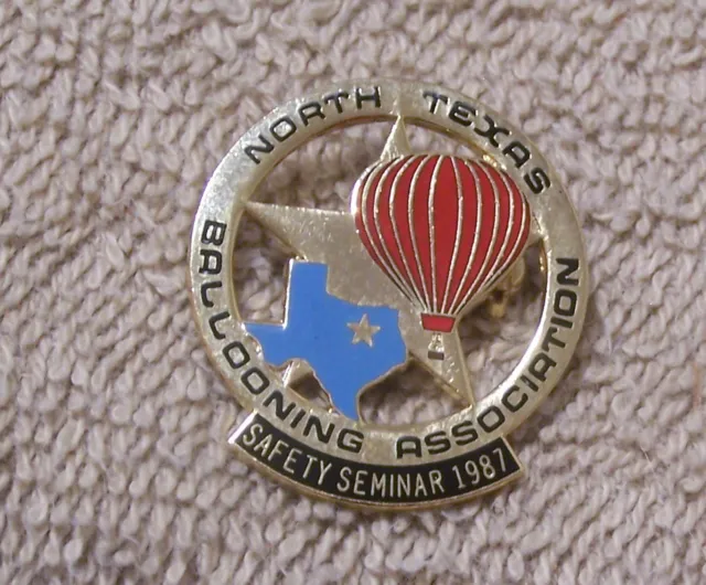 1987 North Texas Ballooning Association Safety Seminar Balloon Pin