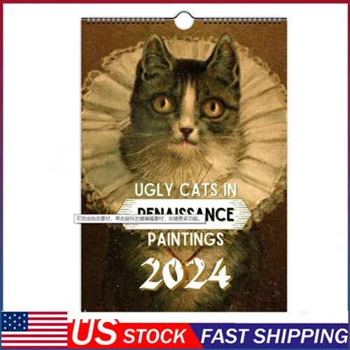UGLY CATS IN RENAISSANCE PAINTINGS 2024 Monthly Wall Hanging Calendar