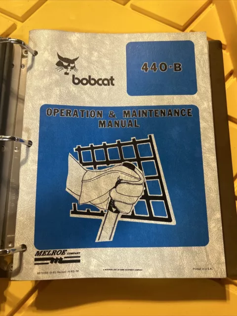 Bobcat 440-B Skid Steer Loader Operator Operation & Maintenance Manual Book