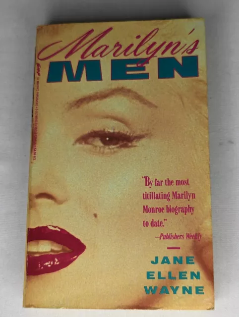 Marilyn's Men: The Private Life of Marilyn Monroe Jane Ellen Wayne PB 1993