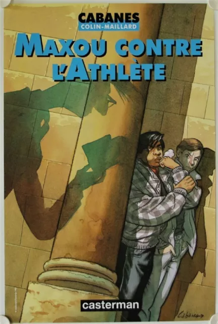 Affiche Bande Dessinée MAXOU CONTRE L'ATHLETE 1997 CABANES