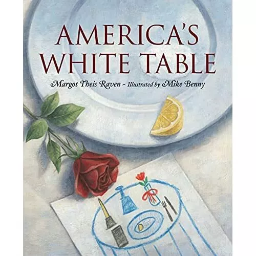 America's White Table - HardBack NEW Raven, Margot T 2005-05-01