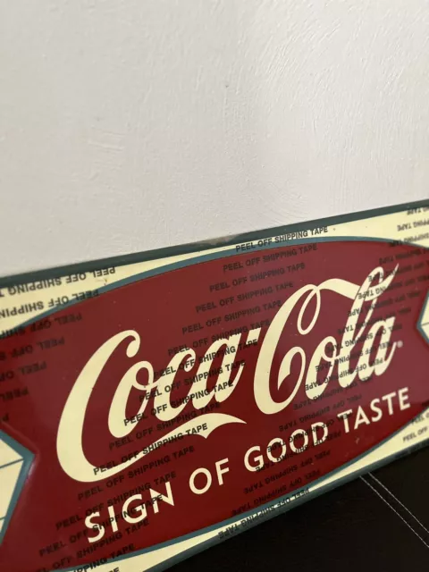 Vintage Coca Cola Sign OF Good Taste Fishtail Bottle Metal Advertising Sign