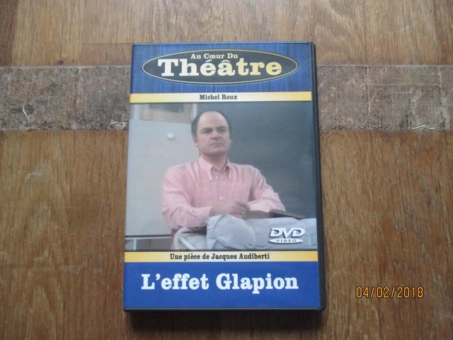 DVD THEATRE au coeur du theatre effet glapion michel roux jacqueline gauthier XX