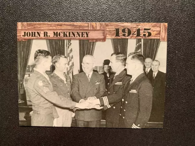 2021 Historic Autographs End of the War 1945  JOHN R MCKINNEY  Card #59