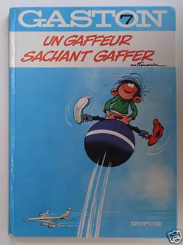 Gaston 7 - Un Gaffeur Sachant Gaffer