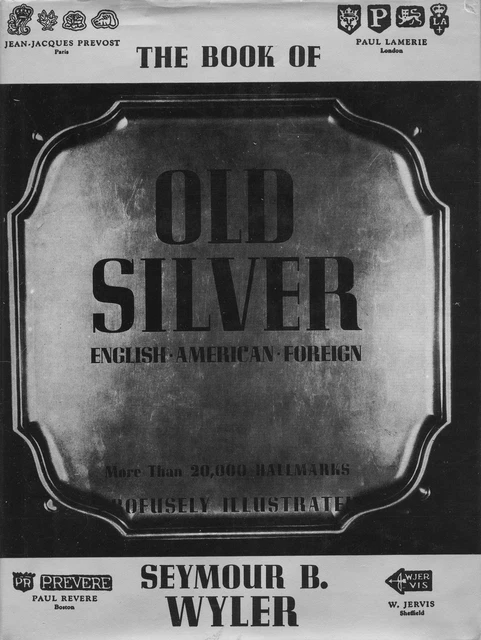 Antique Silver - American English Foreign - 20,000 Hallmarks / Reference Book