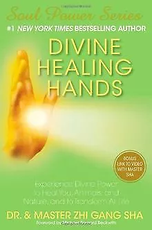 Divine Healing Hands: Experience Divine Power to Heal You,... | Livre | état bon