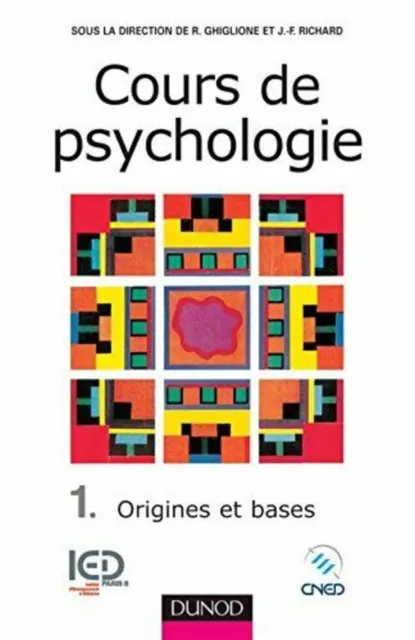 Cours de psychologie tome 1 : Origines et bases | Bon état