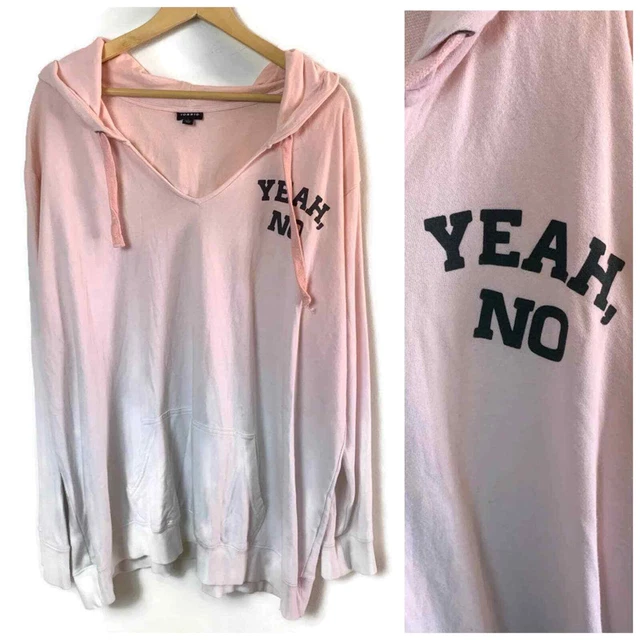 Torrid Women's Yeah No Pullover Hoodie Sweatshirt Ombre Pink White Size 4