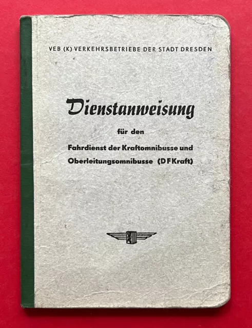 DDR Dienstanweisung VEB Verkehrsbetriebe DRESDEN Omnibusse von 1958  ( F21589