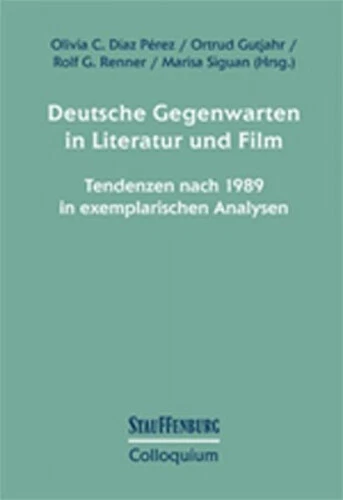 Deutsche Gegenwarten in Literatur und Film|Broschiertes Buch|Deutsch